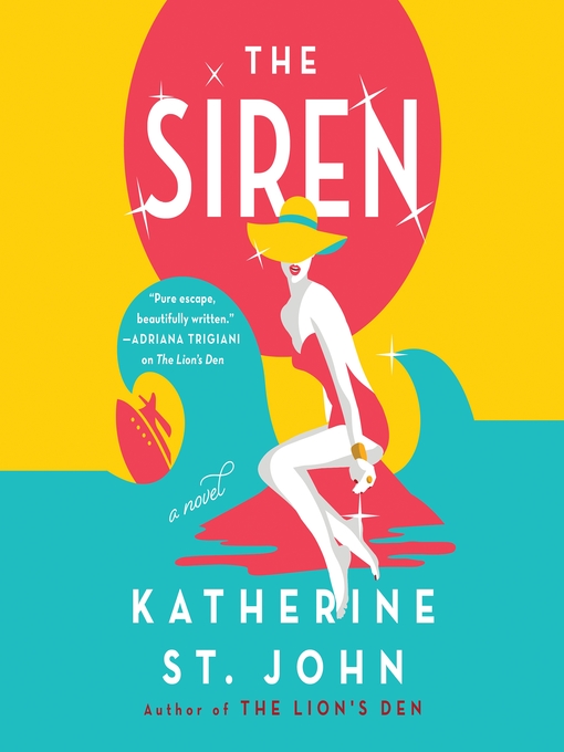 Title details for The Siren by Katherine St. John - Available